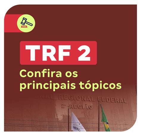 Concurso TRF 2 Confira os principais tópicos de Conhecimentos Gerais