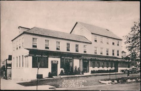 The Brick Hotel Story – The Brick Hotel in Newtown, Bucks County, Pennsylvania PA