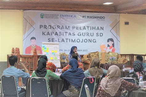 Kolaborasi Mda Indika Foundation Tingkatkan Kapasitas Guru Sd Se