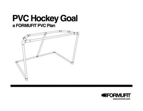 Pvc Hockey Goal Frame Plan Diy Pvc Project Plan Formufit Hockey