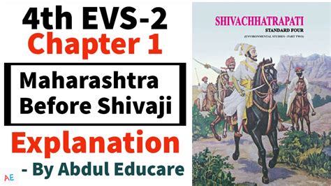 Standard 4 Evs 2 Chapter 1 Maharashtra Before Shivaji Explanation Youtube