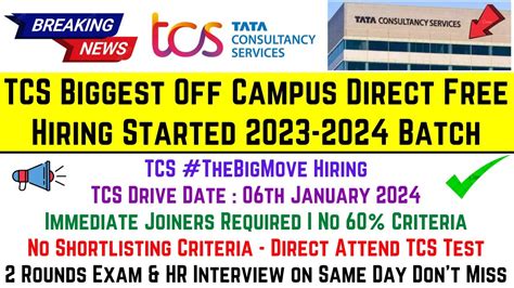 Tcs Biggest Free Hiring 2023 Tcs Off Campus Drive 2023 Drive Date 6 Jan24 Immediate