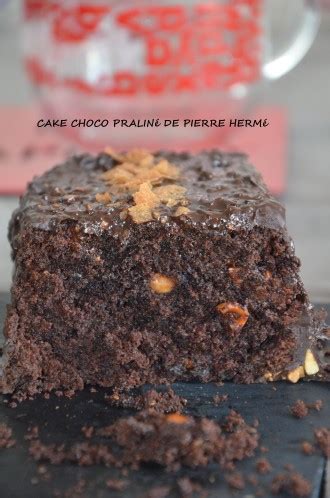 Cake Intens Ment Chocolat Fa On Pierre Herm Le Sucr Sal D Oum Souhaib