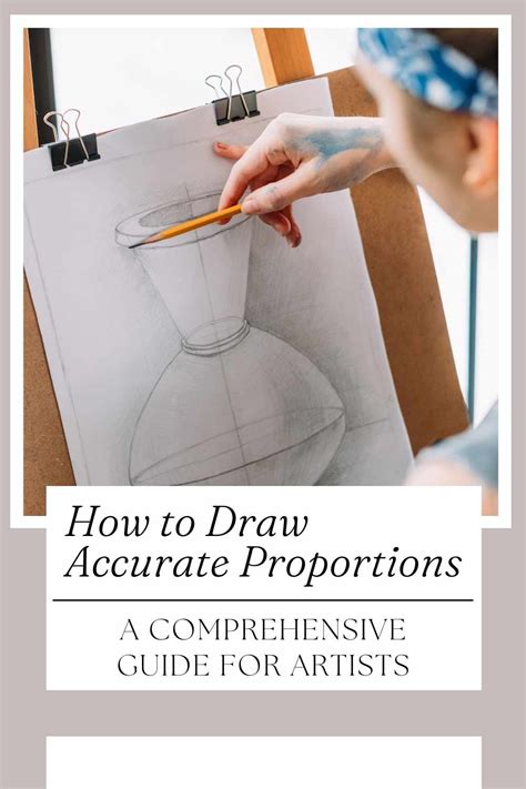 How To Draw Accurate Proportions A Comprehensive Guide For Artists