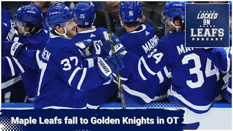 Toronto Maple Leafs Winning Streak Ends Against Vegas Golden Knights As