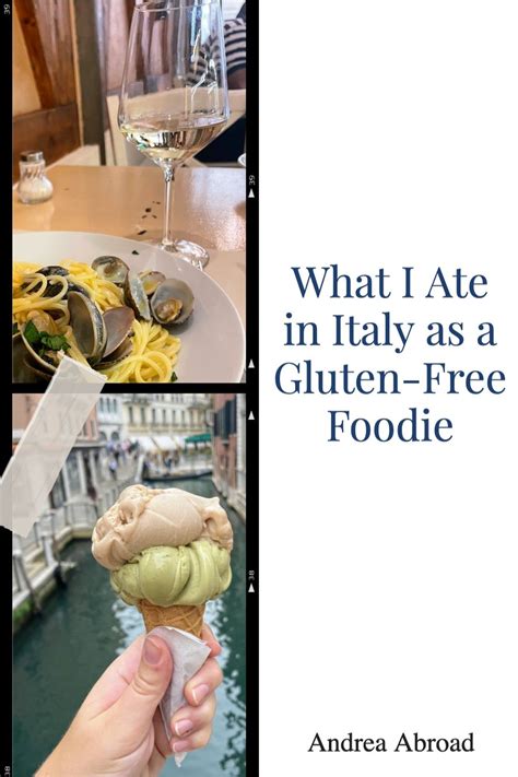 Delicious Gluten Free Eats In Italy