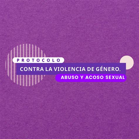 Protocolo contra la Violencia de Género Abuso y Acoso Sexual S2Metro