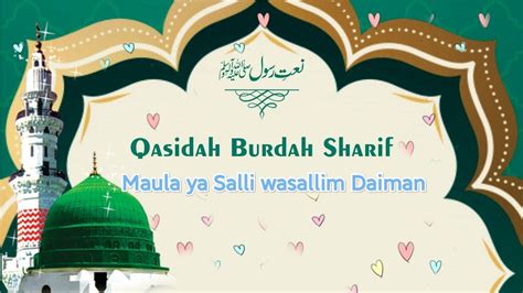 MAULA YA SALLI WASALLIM BEST NAAT Maula Ya Salli Wa Sallim Qasida