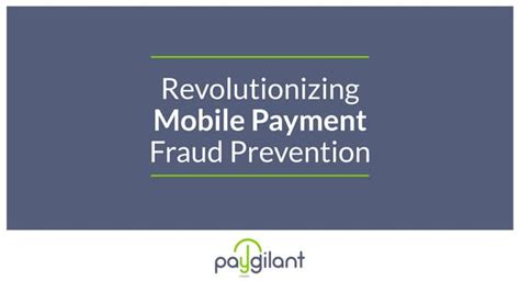 Revolutionizing Mobile Payment Fraud Prevention Ppt