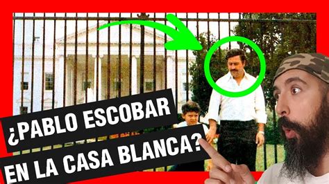 🏛️ La Verdad Sobre La Foto De Pablo Escobar En La Casa Blanca 😳 Youtube