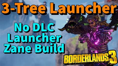 Borderlands 3 No DLC Launcher Zane Build 3 Tree Launcher 2024