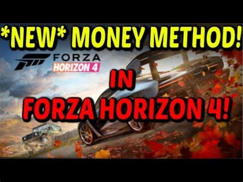 NEW MONEY METHOD In Forza Horizon 4 EASY YouTube