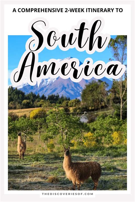 2 Week South America Itinerary 6 Itineraries To Inspire Your Travels