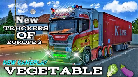 New Truckers Of Europe 3 Updates 0 45 1 Truckers Of Europe 3 YouTube