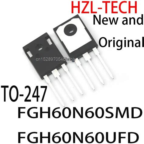 FGH60N60 60N60 TO 247 FGH60N60SMD FGH60N60Uineau FGH60N60SFD, Nouveau ...