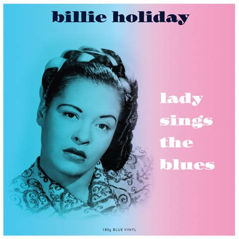 Billie Holiday – Lady Sings The Blues (2017, Blue, 180g, Vinyl) - Discogs