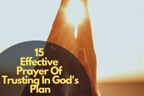 15 Effective Prayer Of Trusting In Gods Plan Bible Verses Of The Day