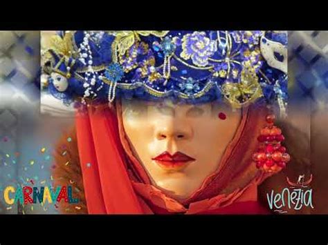 Carnaval De Venise Youtube