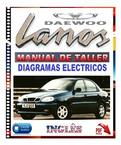 Daewoo Lanos Manual De Taller Diagramas Eléctricos MercadoLibre