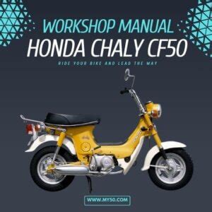 Honda Chaly CF50 Manuals MY50 Motorcycles