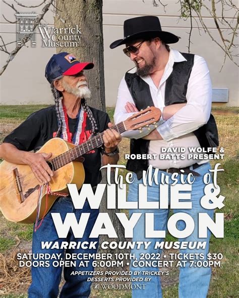 The Music Of Willie Waylon Warrick County Museum