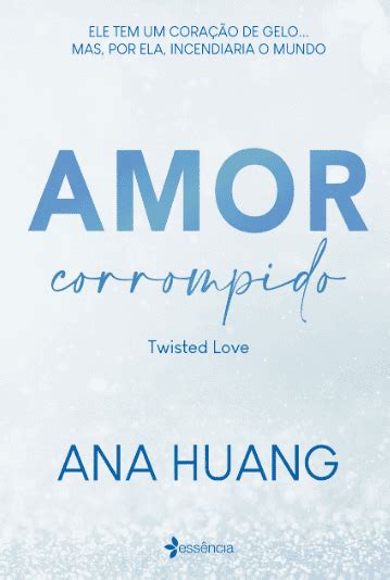 Leia Livro Amor Corrompido Por Ana Huang Pdf Sinopse Gr Tis