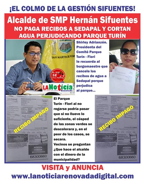 ¡el Colmo Alcalde De La Municipalidad De Smp Hernán Sifuentes No Paga