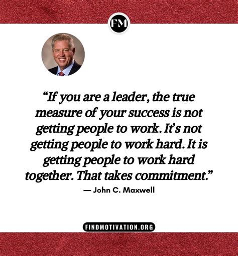 John C Maxwell Leadership Quotes To Develop The Leader In You Artofit