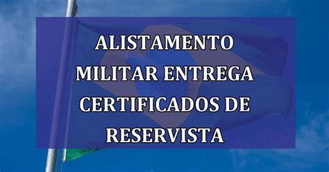 O Que É Ra Na Reservista - Alistamento militar faz entrega de CERTIFICADOS de reservista dos ...