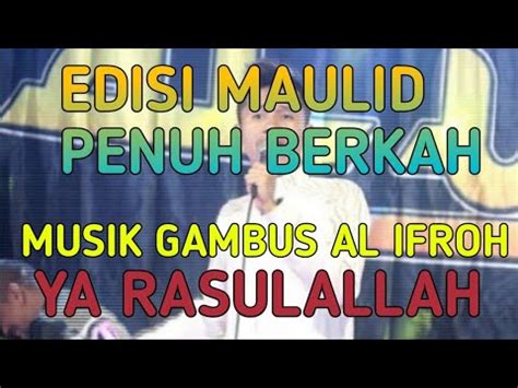 Acara Maulid Nabi Muhammad Saw Al Ifroh Tampil Di Waru Barat Musik