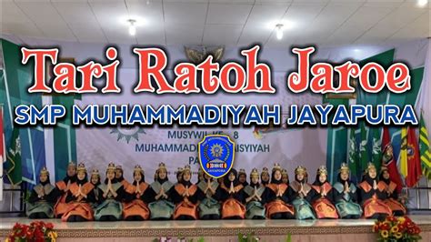 Tari Ratoh Jaroe Smp Muhammadiyah Jayapura Musywil Ke