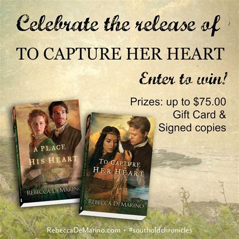 Lets Celebrate To Capture Her Heart With A Giveaway Rebecca