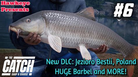 THE CATCH Carp And Coarse New DLC Jezioro Bestii Poland HUGE Barbel