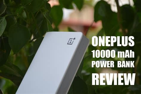 OnePlus Power Bank Review : A thing of beauty is a power for ever ...