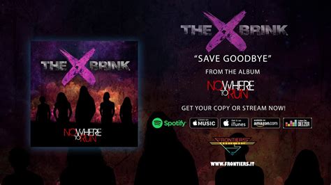 The Brink Save Goodbye Official Audio Rockaintdead Youtube