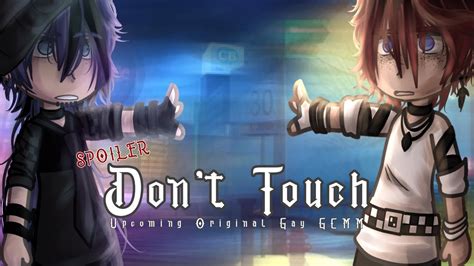 Don T Touch Original Upcoming Gay Gcmm Spoiler K Subscroobler