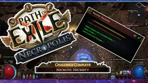 Necrotic Necessity Challenge Path Of Exile 3 24 Necropolis EP01 ACT