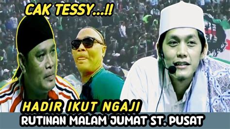 Cak Tessy Dirijen Capoe Bonek Hadir Ngaji Di Rutinan Malam