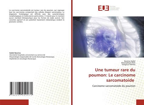 Une Tumeur Rare Du Poumon Le Carcinome Sarcomatoide NESRINE KALLEL