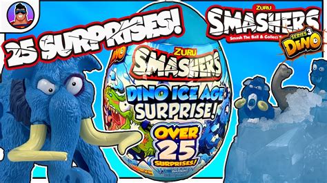 Smashers Series 4 Dino Ice Age Surprise 25 Surprises Inside Youtube