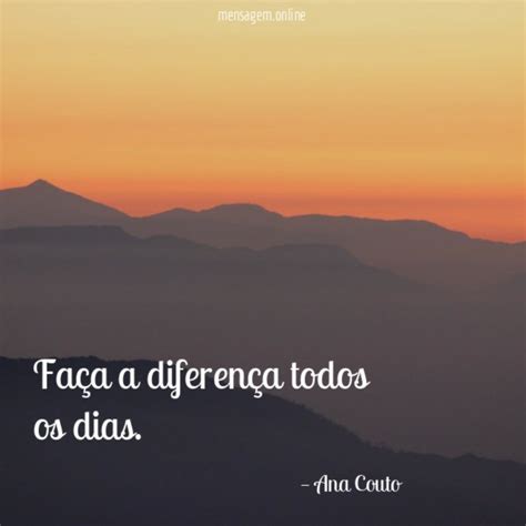 Frases Inspiradoras Fa A A Diferen A Todos Os Dias