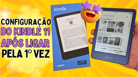 PASSO A PASSO DA CONFIGURAÇÃO COMPLETA DO KINDLE 11 GERAÇÃO APÓS