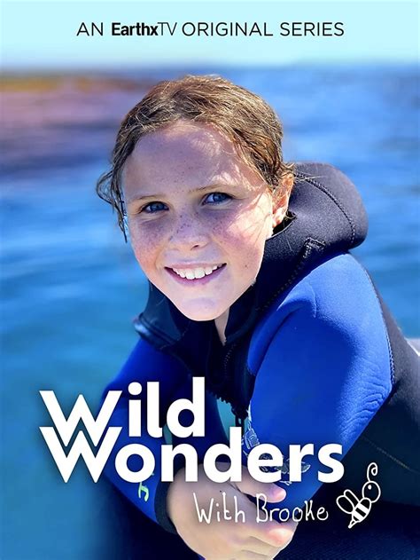 Wild Wonders With Brooke 2021 Série 1 Saison — Cinésérie