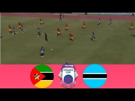 Live Mozambique Vs Botswana Cosafa Cup Group Stage Match