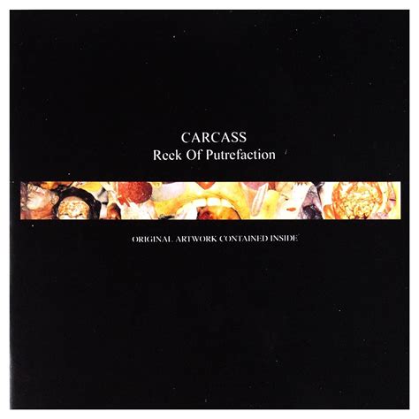 Carcass Reek Of Putrefaction Music