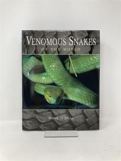 Venomous Snakes of the World | Mark O'Shea | First Edition