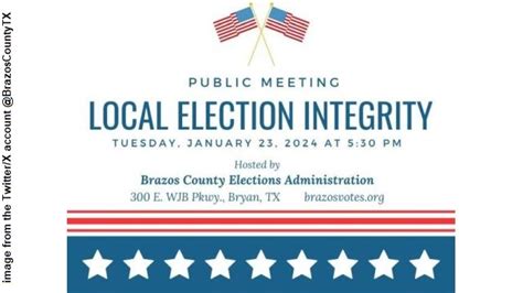 Brazos County Promotes An Upcoming Elections Integrity Public Meeting