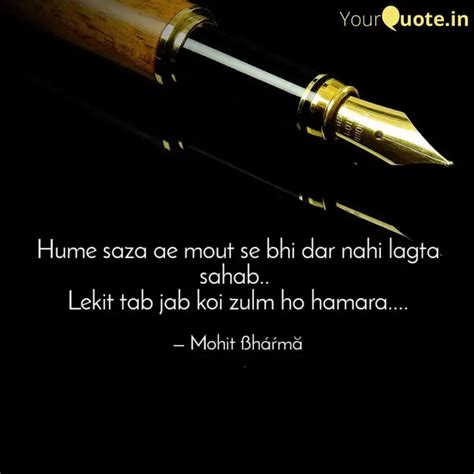 Hume saza ae mout se bhi Quotes Writings by Mohit ķûmãř YourQuote