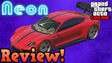 Pfister Neon Review GTA Online Guides YouTube