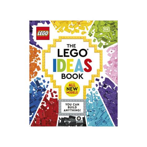 Lego Ideas Book New Edition The You Can Build Anything